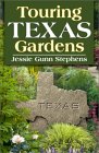 Touring Texas Gardens