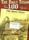 The Daily Texan The First 100 Years